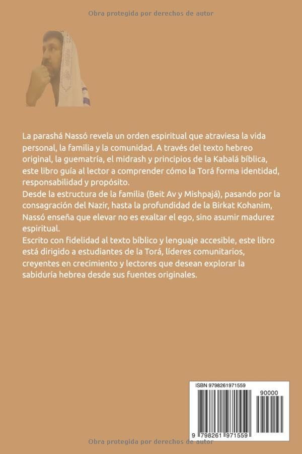 Nassó – Elevar para asumir: Orden, familia, consagración y bendición desde la Toráh (Spanish Edition)